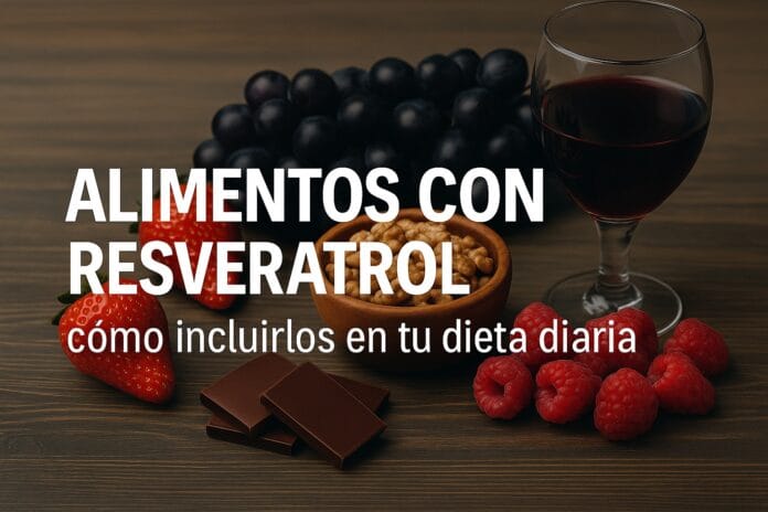 Alimentos con resveratrol cómo incluirlos en tu dieta diaria Alimentos con resveratrol: cómo incluirlos en tu dieta diaria